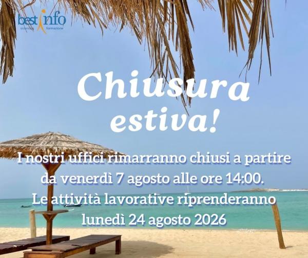 CHIUSURA ESTIVA